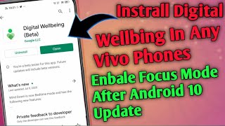 How To Install Digital Wellbing App On Any Vivo Phone|How To Use Focus Mode After Android 10 Update. screenshot 2