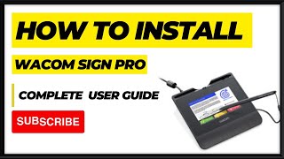 How to install Wacom Signature Set, Complete User Guide I eTOP SOLUTION screenshot 5