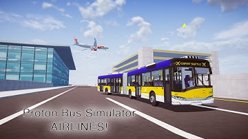 Discover the NEW Airport on the Proton Bus Map | Incredible Routes & Test Track!