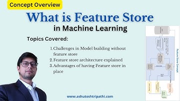 What is Feature Store in Machine Learning | #Mlopstutorial #featurestore #machinelearning