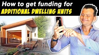 How to get funding for Additional Dwelling Units (ADU)