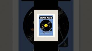 Dean Axis - This is AXIS - Original Extended LIVE