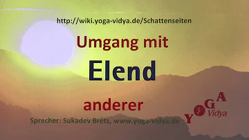 Was bedeutet das Elend?