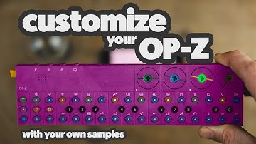 OP-Z: customizing with your own samples [incl quirks]