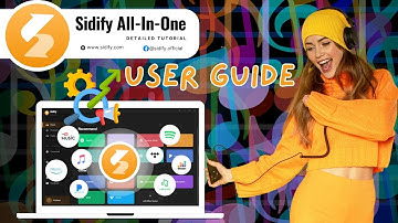 [2025 Updated] How to Use Sidify All-In-One | Spotify, Amazon, Apple, Tidal, YT, SoundCloud, Qobuz