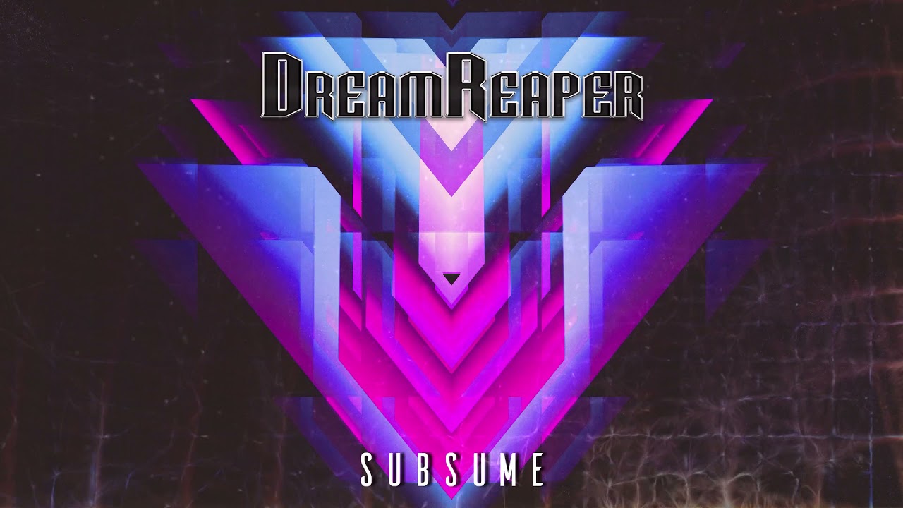 DreamReaper - Subsume