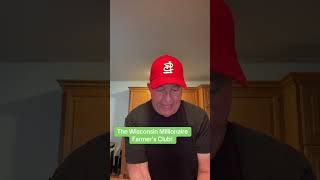THE WISCONSIN MILLIONAIRE FARMERS CLUB