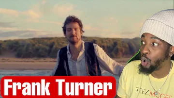 Frank Turner - "If I Ever Stray" Reaction