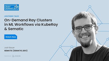 On-Demand Ray Clusters in ML Workflows via KubeRay & Sematic