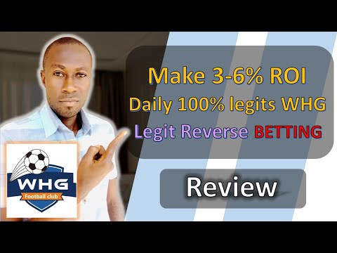 WHG.Com Legit Reverse Betting Investment|| Make 6% daily ROI WHG.COM