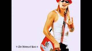 Video thumbnail of "Kid Rock~Fuck That (History of Rock)"