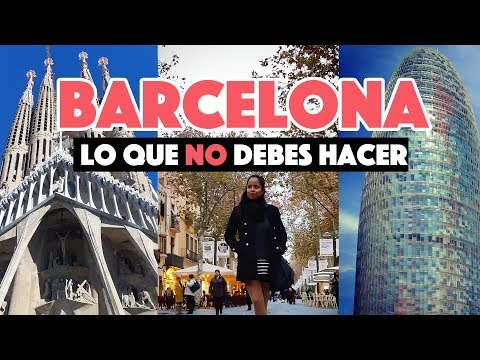 Errores al viajar a Barcelona por primera vez