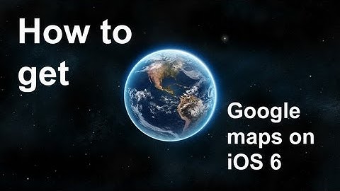 Maps+ (google maps) on iOS 6 (NO JAILBREAK)