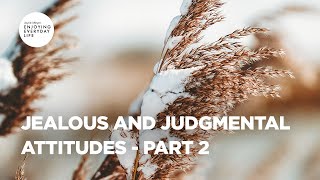 Jealous and Judgmental Attitudes - Part 2 | Joyce Meyer | Enjoying Everyday Life