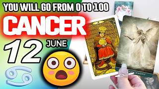 Cancer ♋🎁LAST MINUTE SURPRISE❗️YOU WILL GO FROM O TO 100🔥💥 horoscope for today JUNE 12 2026 ♋ tarot