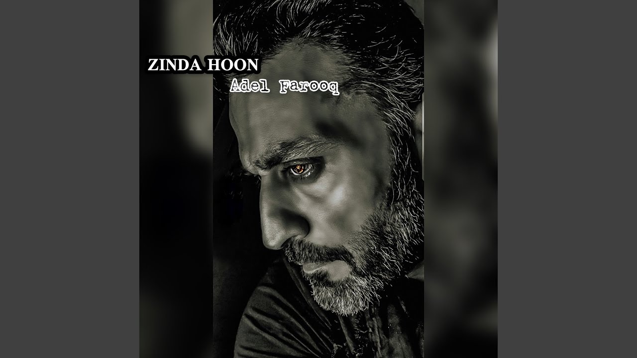 Zinda Hoon YouTube