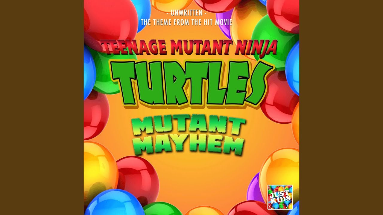 Unwritten (From "Teenage Mutant Ninja Turtles: Mutant Mayhem")