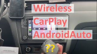 Wireless Apple CarPlay and AndroidAuto for cars equipped with wired CarPlay and AndroidAuto