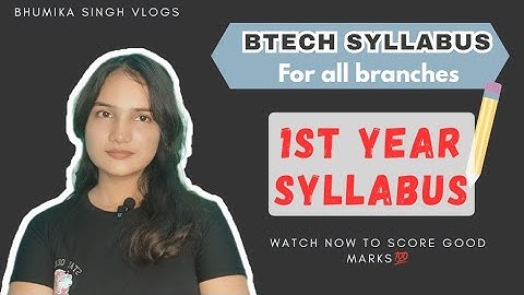 B.Tech 1st Year Syllabus Explained 💯| For All Branches😍 | Complete Guide🔥
