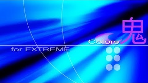 Dance Dance Revolution EXTREME- Colors: For EXTREME [Challenge]