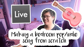 Making a bedroom pop/indie song FROM SCRATCH