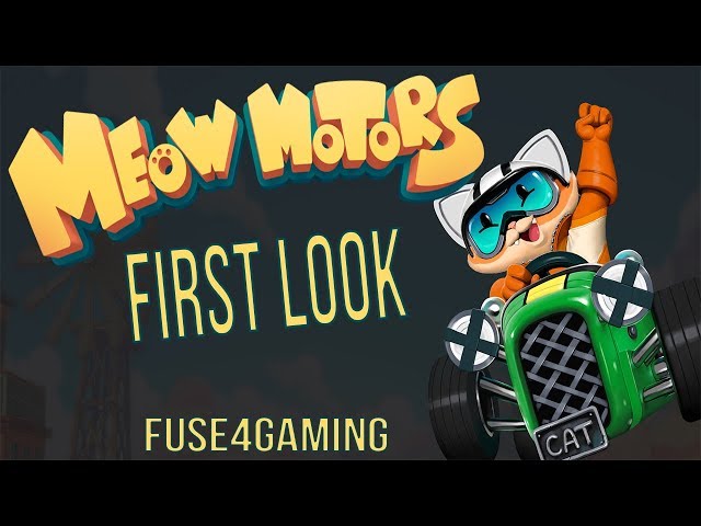 Meow Motors (First Look / Gameplay)