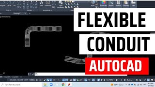 How To Draw Flexible Conduit In AutoCad