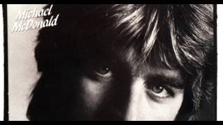 Watch Michael Mcdonald If Thats What It Takes video