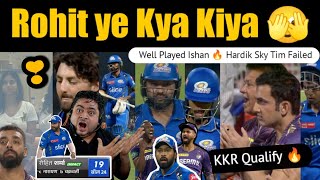 Mumbai Lost Because of Rohit 😭 Superb victory for KKR | Hardik Tim Sky सब के सब Failed | KKR vs MI