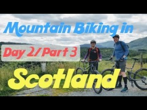 Scotland- Mountain Biking Day 2 | Part 3 //Gairlochy to Spean Bridge (HD)