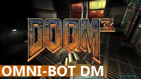 Doom 3 - MP vs Omni-Bot, DM #2