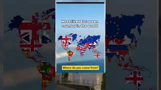 Most liked European country in the world #geography #europe #map #mapping #flag #world