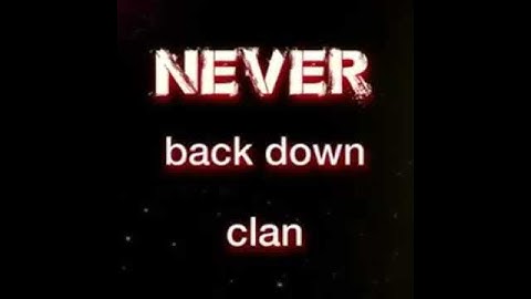New intro for the never back down clan team
