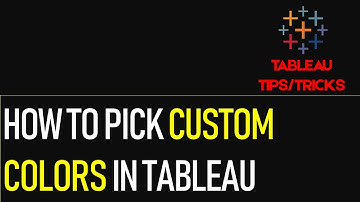 How to Pick Custom Colors in Tableau