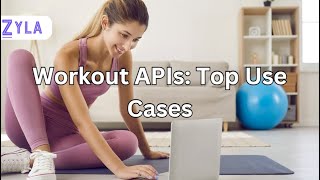 Celebrity Workout APIs Top Use Cases Wealth
