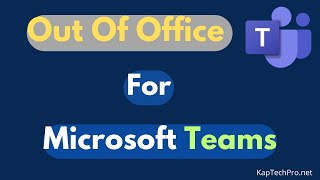 How To Set Out Of Office In Teams