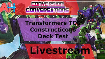 Conversion Conversations Transformers TCG Casual Constructicon Deck Testing