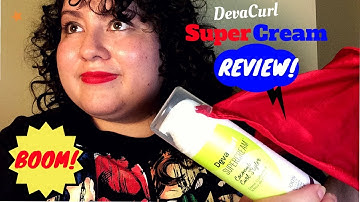 DevaCurl Super Cream Review