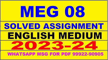 meg 8 solved assignment 2023-24 | meg 8 solved assignment in english 2023-2024 | meg 8 2024