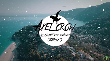 Frero Delavega - Le Chant des Sirènes (Axel Crow Remix)