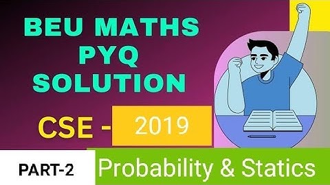 BEU mathematics-2 pyq solution (Probability & Statics)👈#engineeringmathematics2