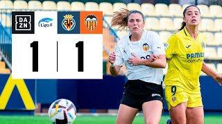 Villarreal CF vs VCF Femenino (1-1) | Resumen y goles | Highlights Liga F