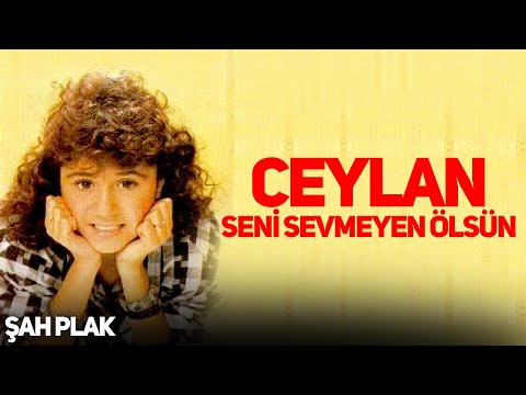 Ceylan - Ceylan Gözlüm [© Şah Plak]