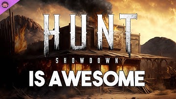 Why Hunt Showdown Is Awesome