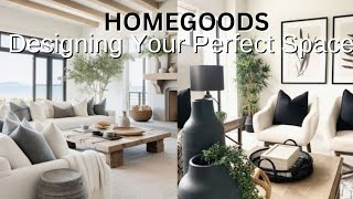 HOMEGOODS: 3 DECOR DESIGNS THAT ELEVATE YOUR HOME FOR SPRING | Desinger Trends