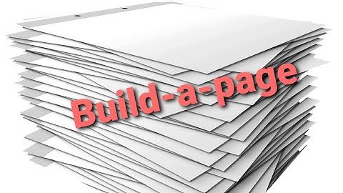 Build-a-Page I Making Page Kits #2 | June 2022