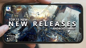 Top 13 New Android & iOS Games of Mar 2023 OFFLINE/ONLINE Games