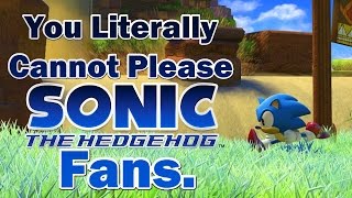 You literally cannot please the Sonic fanbase