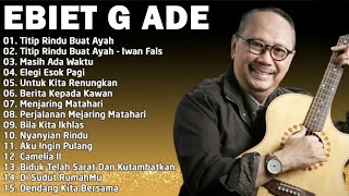 Download Mp3 Ebiet G. Ade - Lagu Penuh Makna Untuk Renungan Hidup Sepanjang Masa Gudang lagu Download Mp3 Ebiet G. Ade - Lagu Penuh Makna Untuk Renungan Hidup Sepanjang Masa