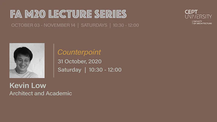 Talk by Kevin Low | 31 Oct, 2020 | FA M20 Lecture ...